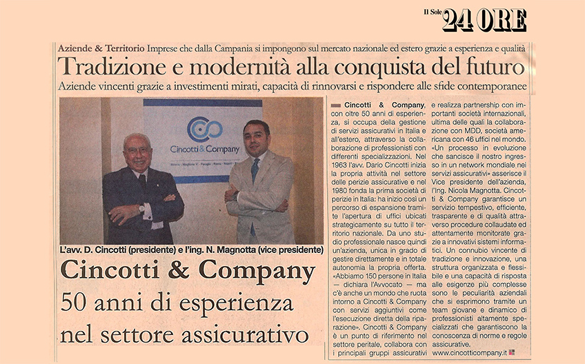 Cincotti & Company, a successful company The perfect balance between tradition and innovation in the insurance sector.